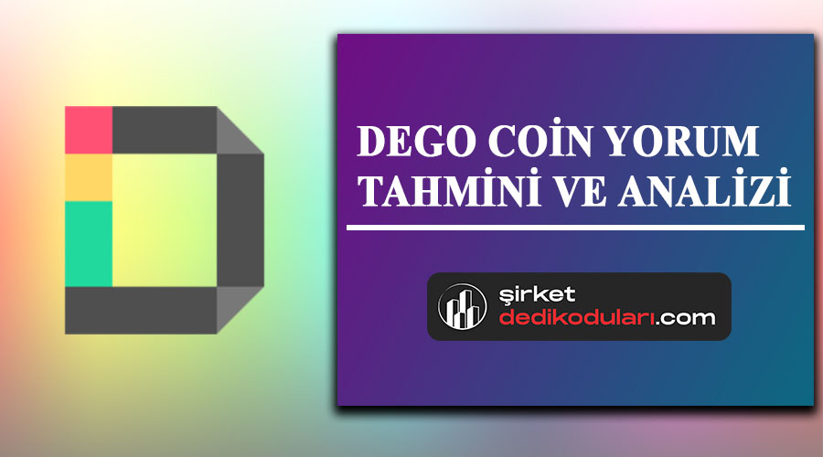 DEGO coin yorum 2022