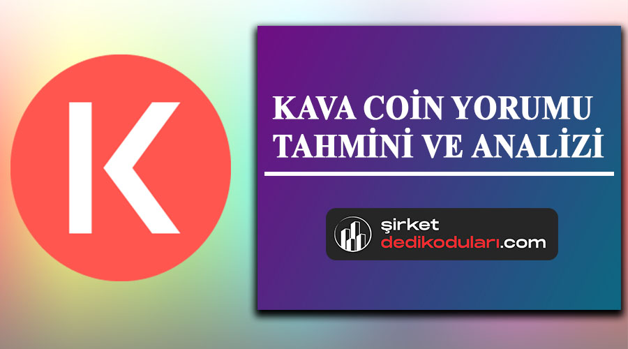 KAVA coin yorum 2022