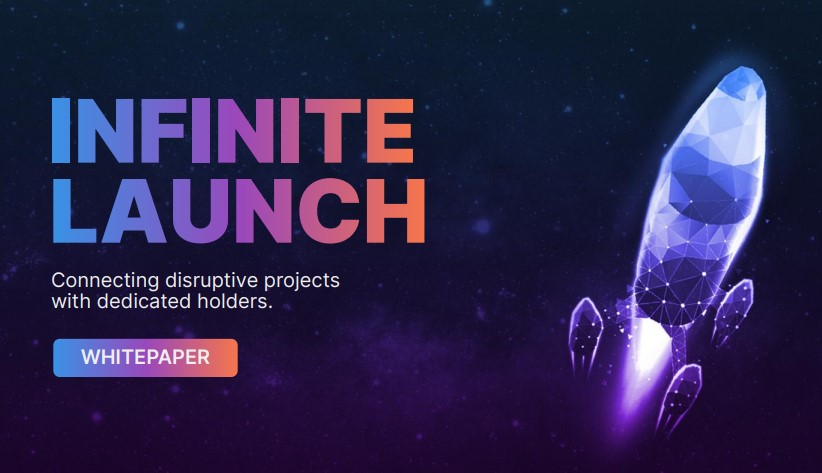 Infinite Launch token nedir