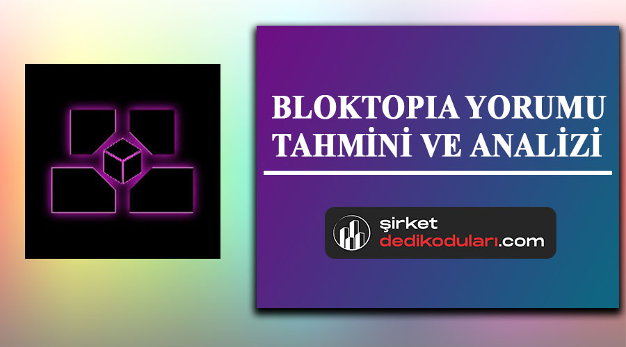 Bloktopia yorum 2022