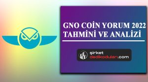 GNO coin yorum 2022