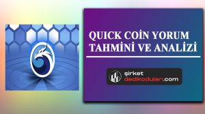 QUICK coin yorum 2022