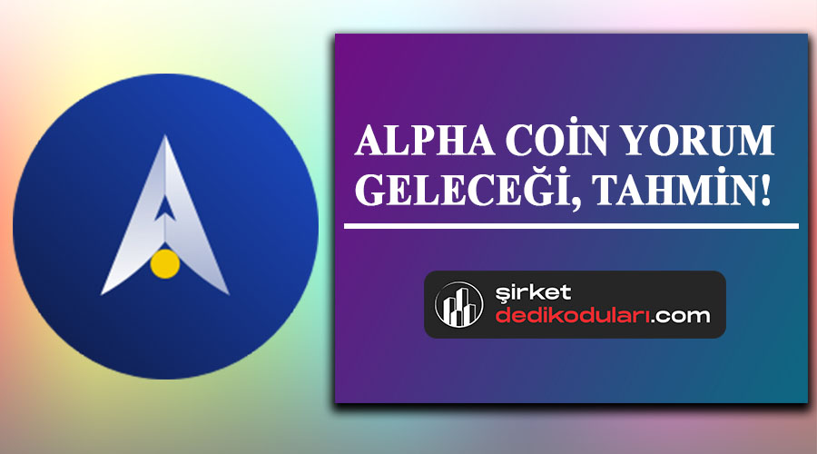 Alpha coin geleceği 2022