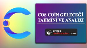 COS coin geleceği 2022