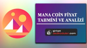 MANA coin fiyat tahmini 2022